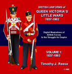 British Uniforms of Queen Victoria�s Little Wars, 1837-1902
