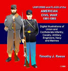 Uniforms and Flags of the American Civil War 1861-1865