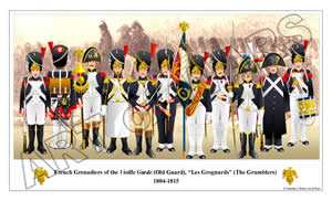 SAMPLE POSTER: French Grenadiers of the Vielle Garde (Old Guard), ``Les Grognards`` (The Grumblers) 1804-1815