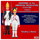 Uniforms of the American Revolution, 1775-1783 Volume 2